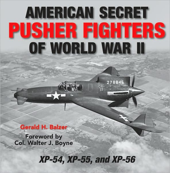 American Secret Pusher Fighters of WWII