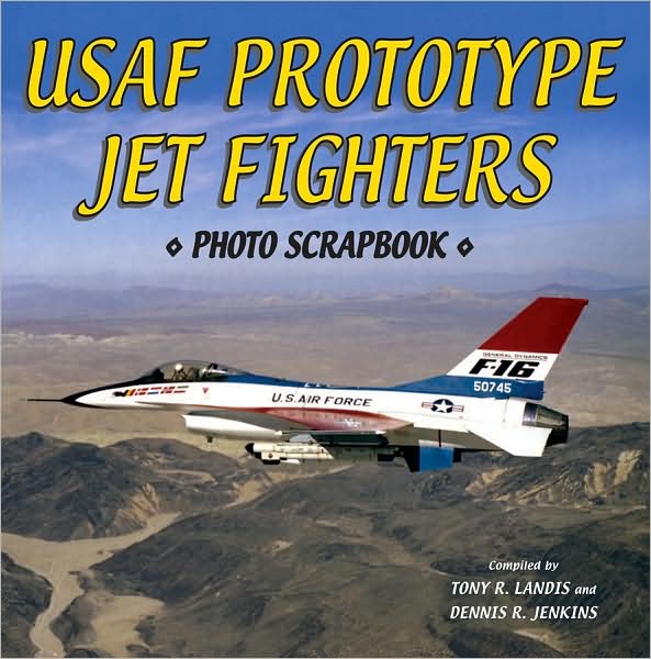 USAF Prototype Jet Fighters