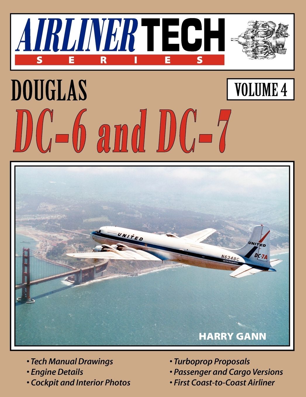 Douglas Dc-6 And Dc-7-Airlinertech Vol 4