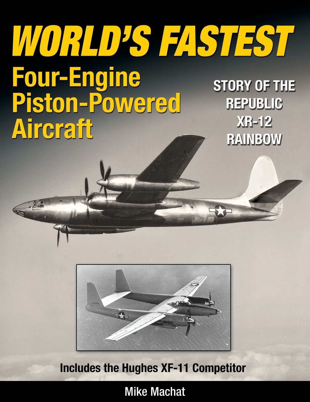 World's Fastest Four-Engine Piston-Powered Aircraft