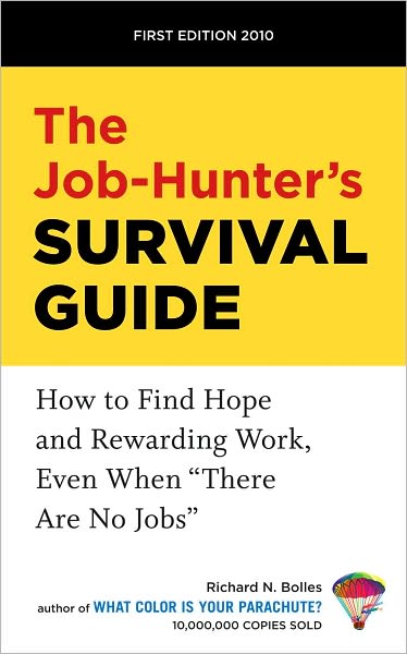 The Job-Hunter's Survival Guide
