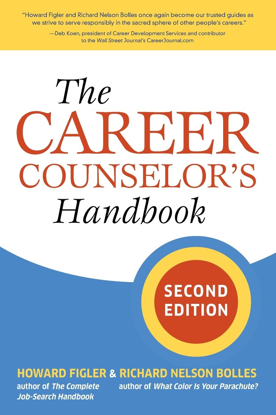 The Career Counselor's Handbook, Second Edition