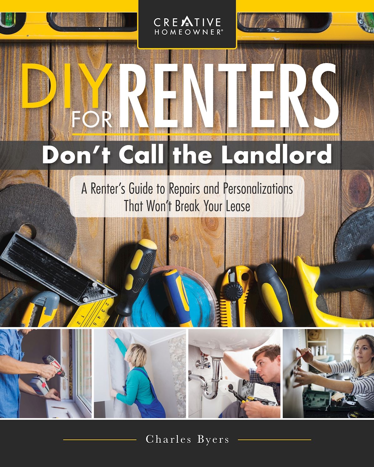 DIY for Renters: Practical Instruction for Apartment and House Renters