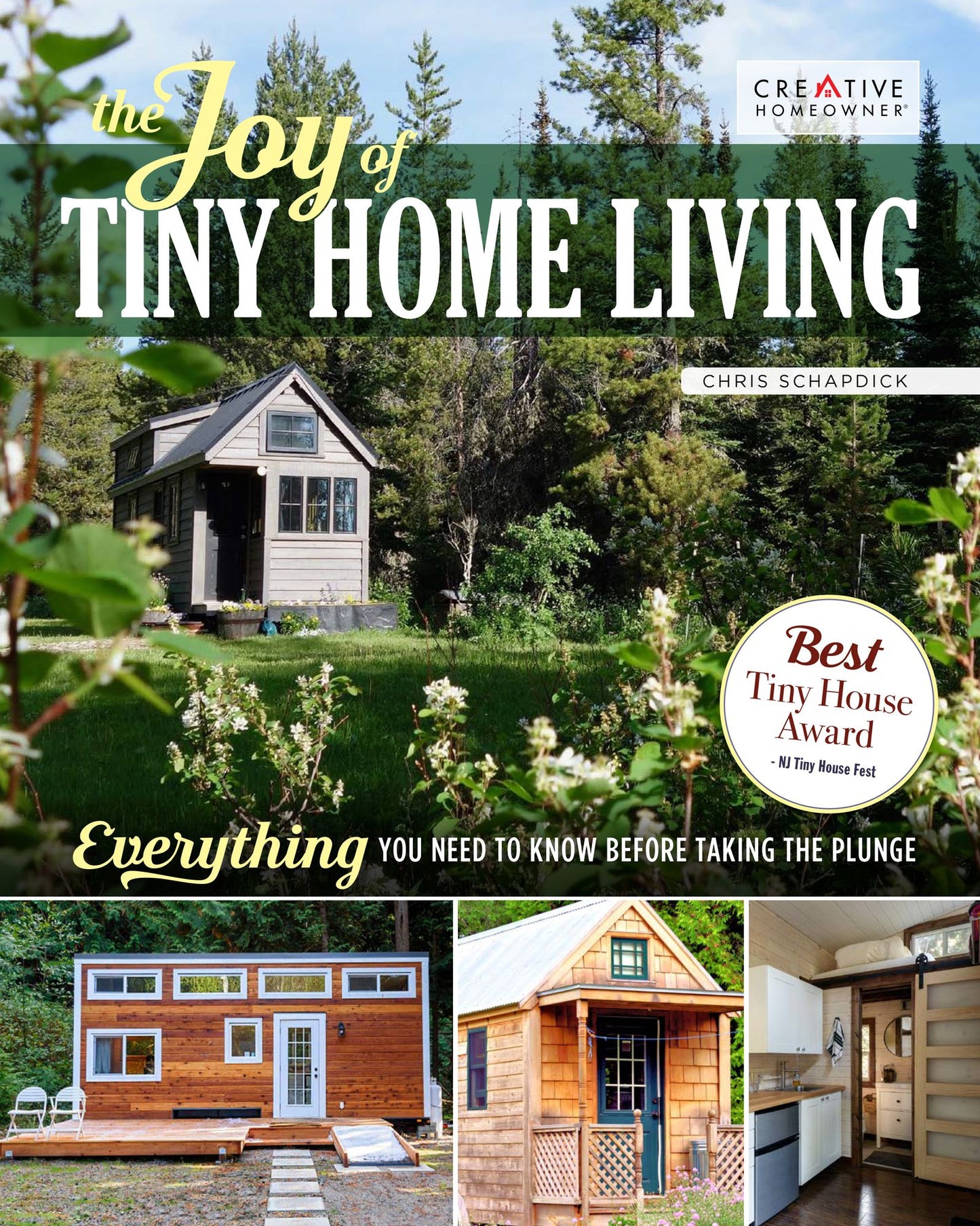 Living Your Tiny House Dream: The Whys and Hows of Tiny Home Living