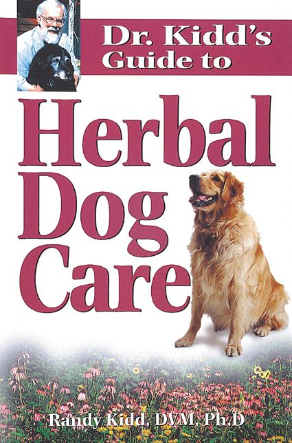 Dr. Kidd's Guide to Herbal Dog Care