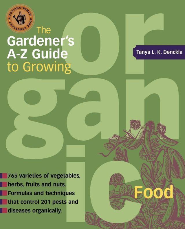 Gardener's A-Z Guide to Growing Organic Food