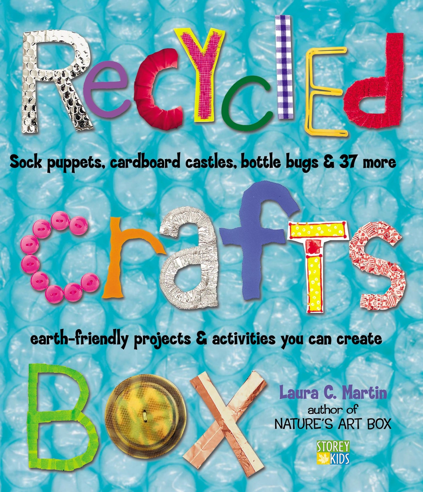 Recycled Crafts Book: Sock Puppets, Cardboard Castles, Soap Jug Guitars