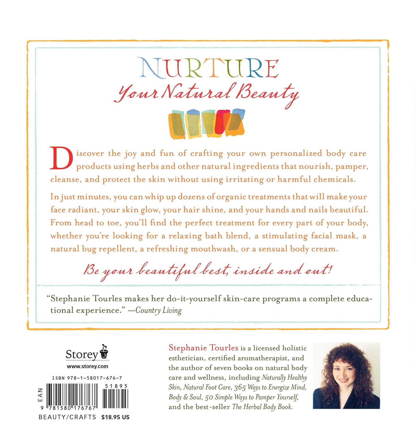 Organic Body Care Recipes: 150 Homemade Herbal Formulas for Glowing Skin & a Vibrant Self