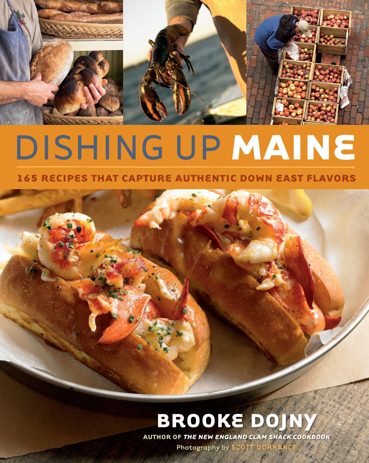 Dishing Up? Maine: 165 Recipes That Capture Authentic Down East Flavors