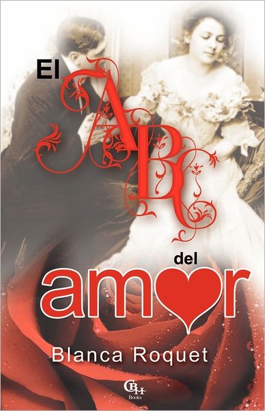 El A, B, C del Amor