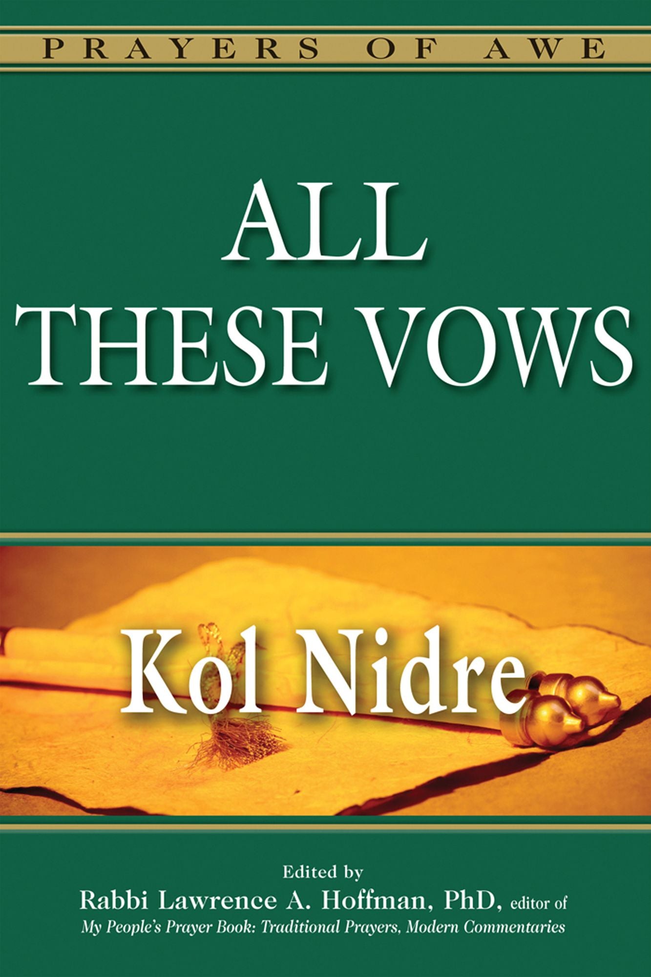 All These Vows--Kol Nidre