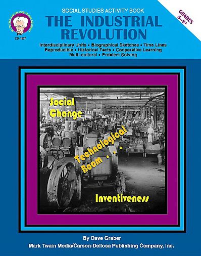 Industrial Revolution: Grades 5-8+