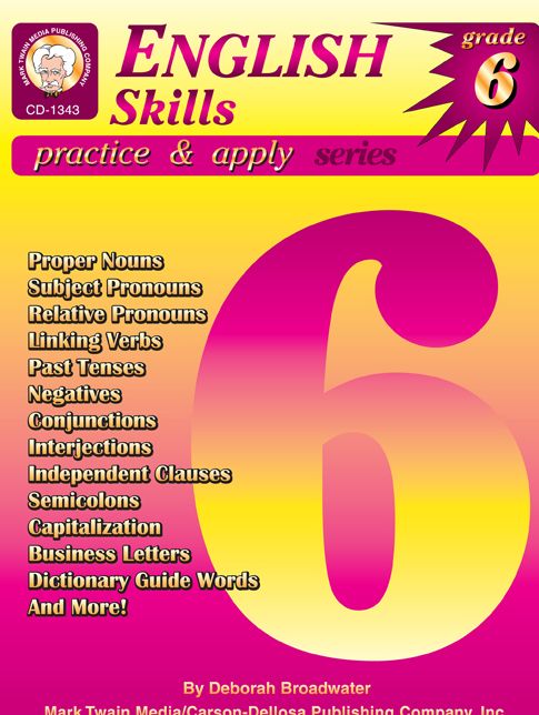 English Skills Practice and Apply: Grade 6