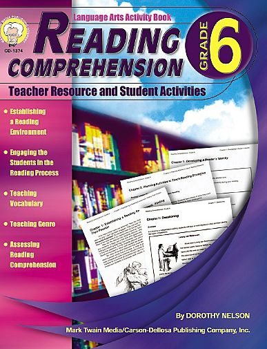 Reading Comprehension: Teacher Resource and Student Activities (Grade 6)