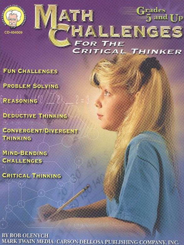 Math Challenges for the Critical Thinker