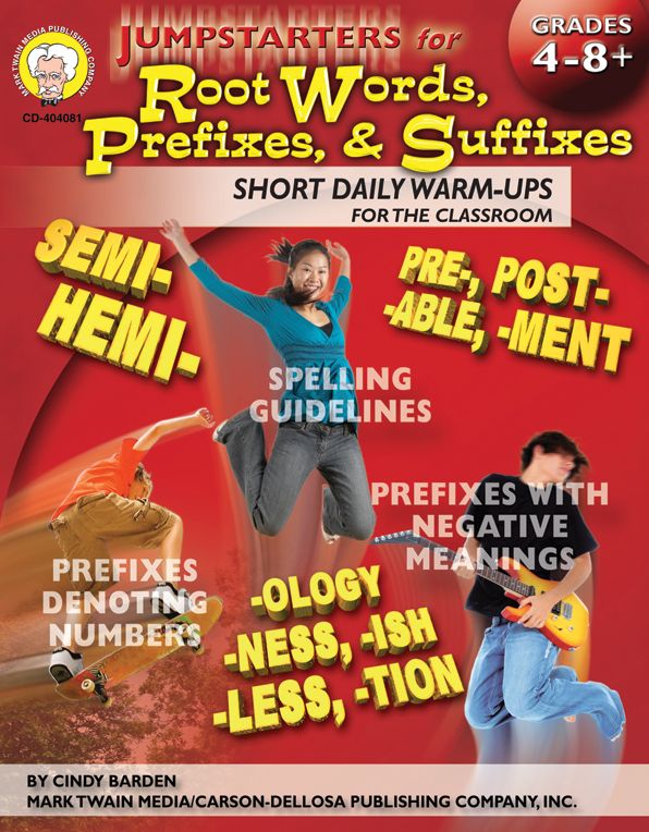 Root Words, Prefixes, and Suffixes