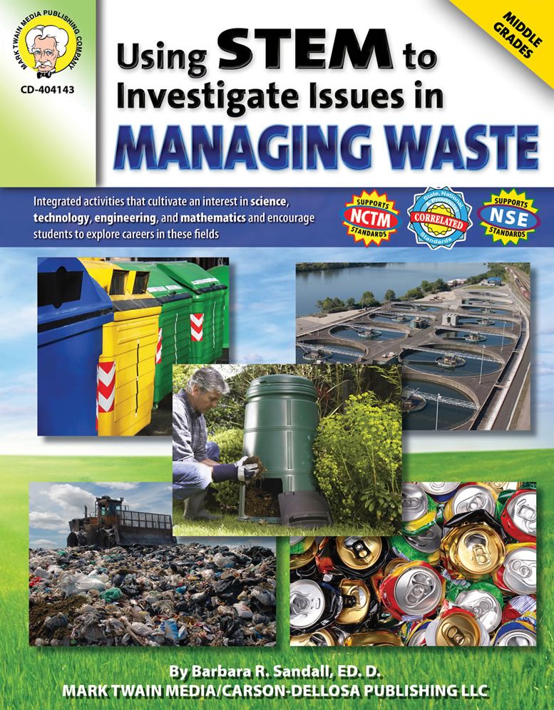 Using STEM to Investigate Issues in Managing Waste