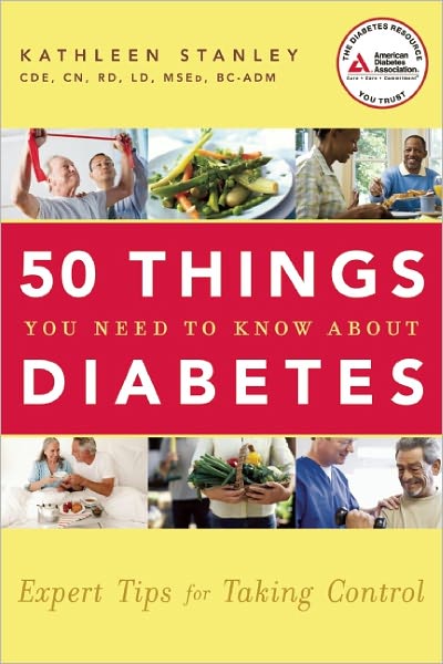 50 Things You Need to Know about Diabetes: Expert Tips for Taking Control