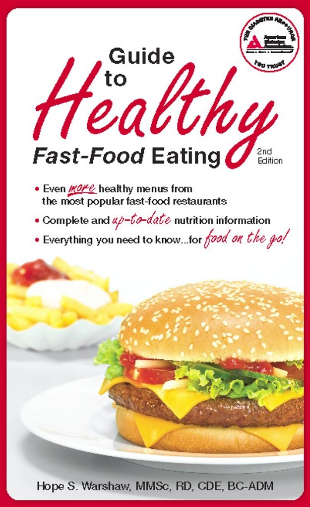 Guide to Healthy Fast-Food Eating