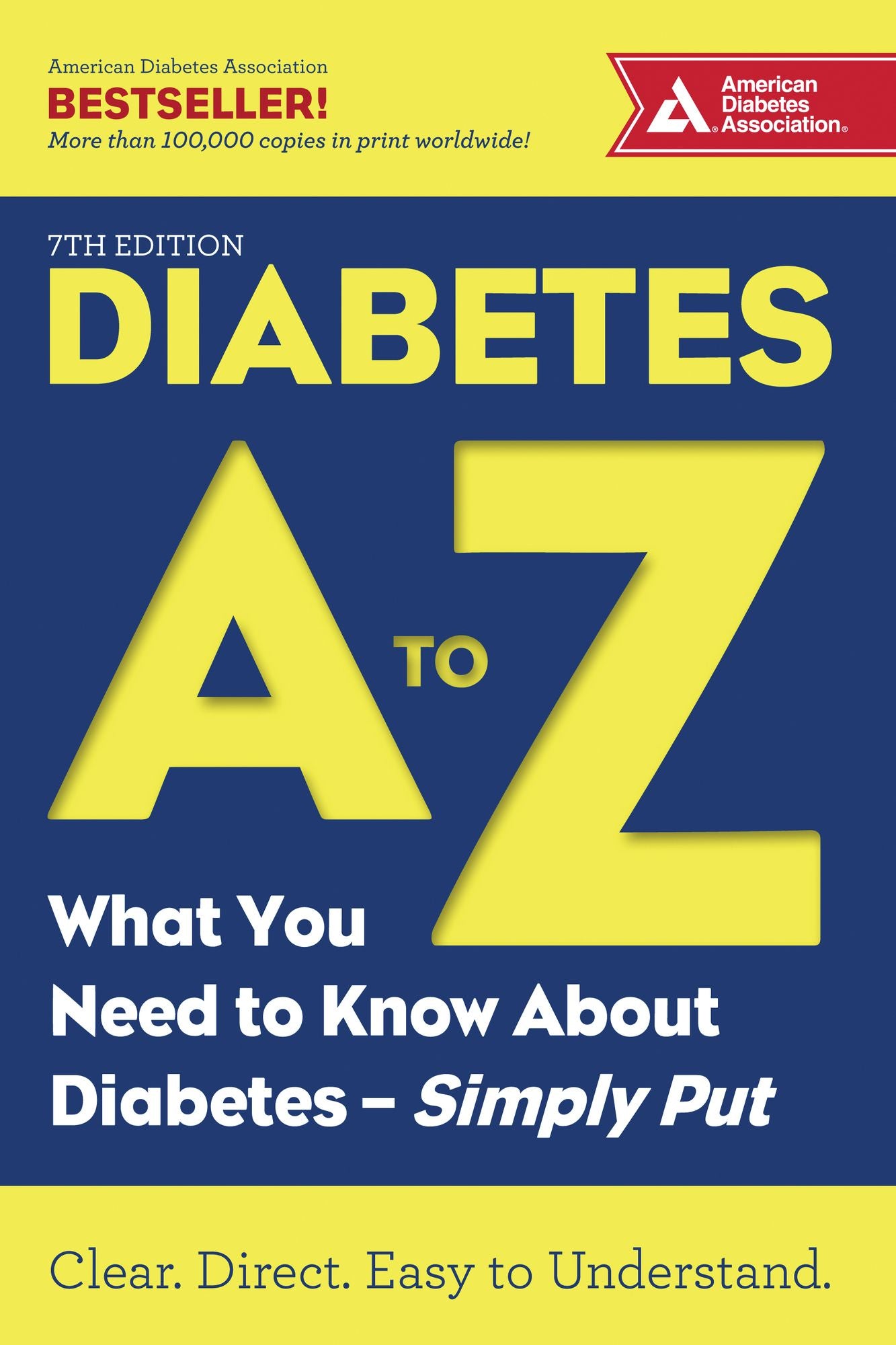 Diabetes A to Z: What You Need to Know about Diabetes - Simply Put