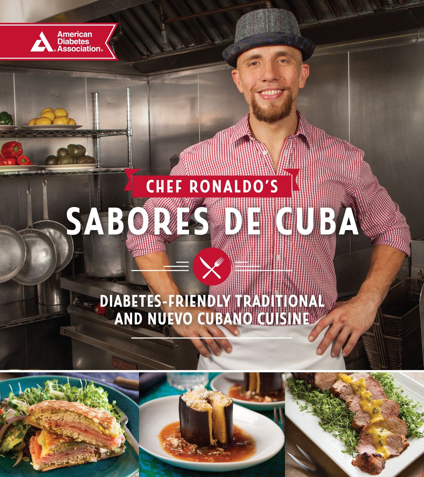 Chef Ronaldo's Sabores de Cuba: Diabetes-Friendly Traditional and Nueva Cubano Cuisine