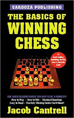 The Basics of Winning Chess