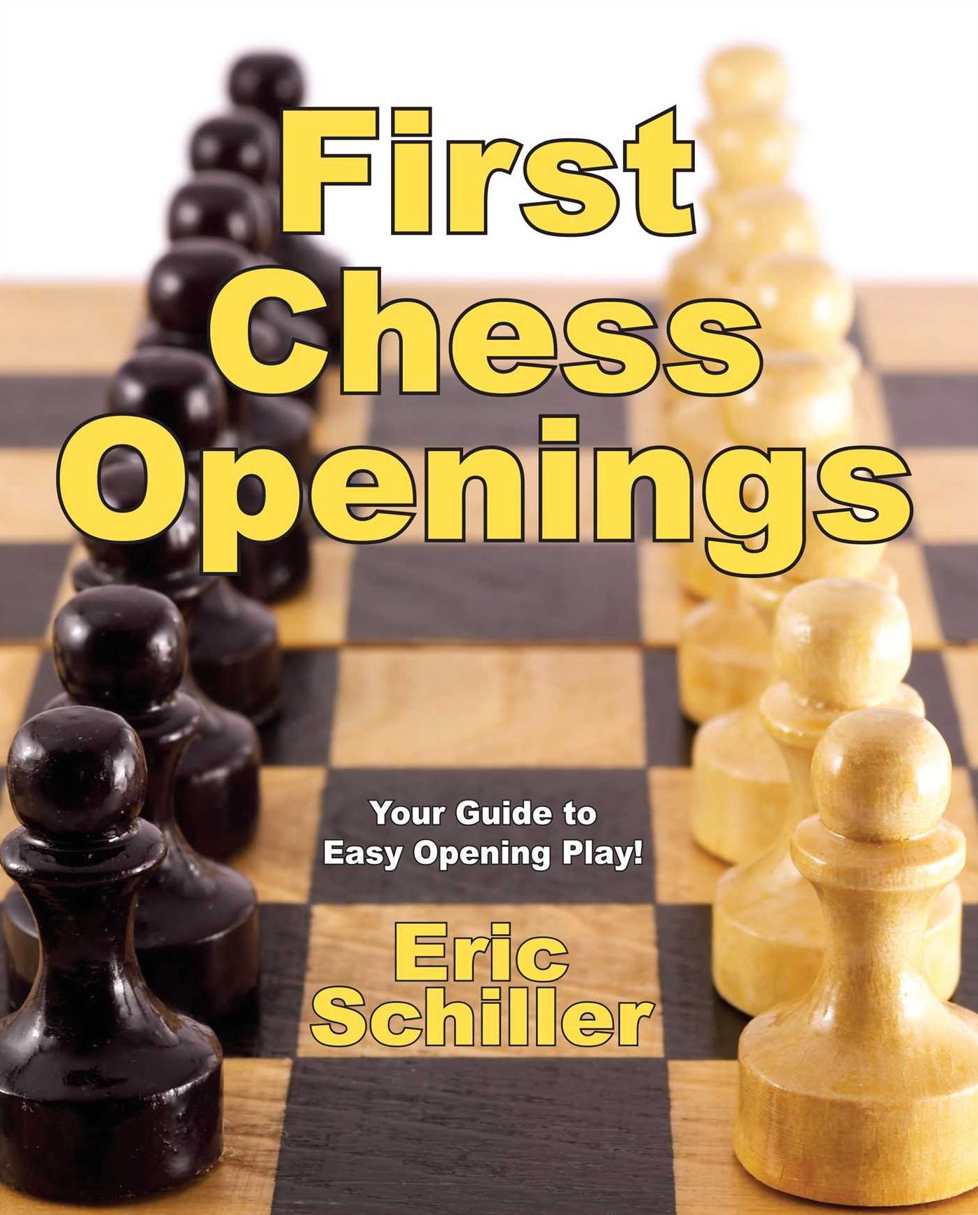First Chess Openings: The Easiest Introduction to Openings