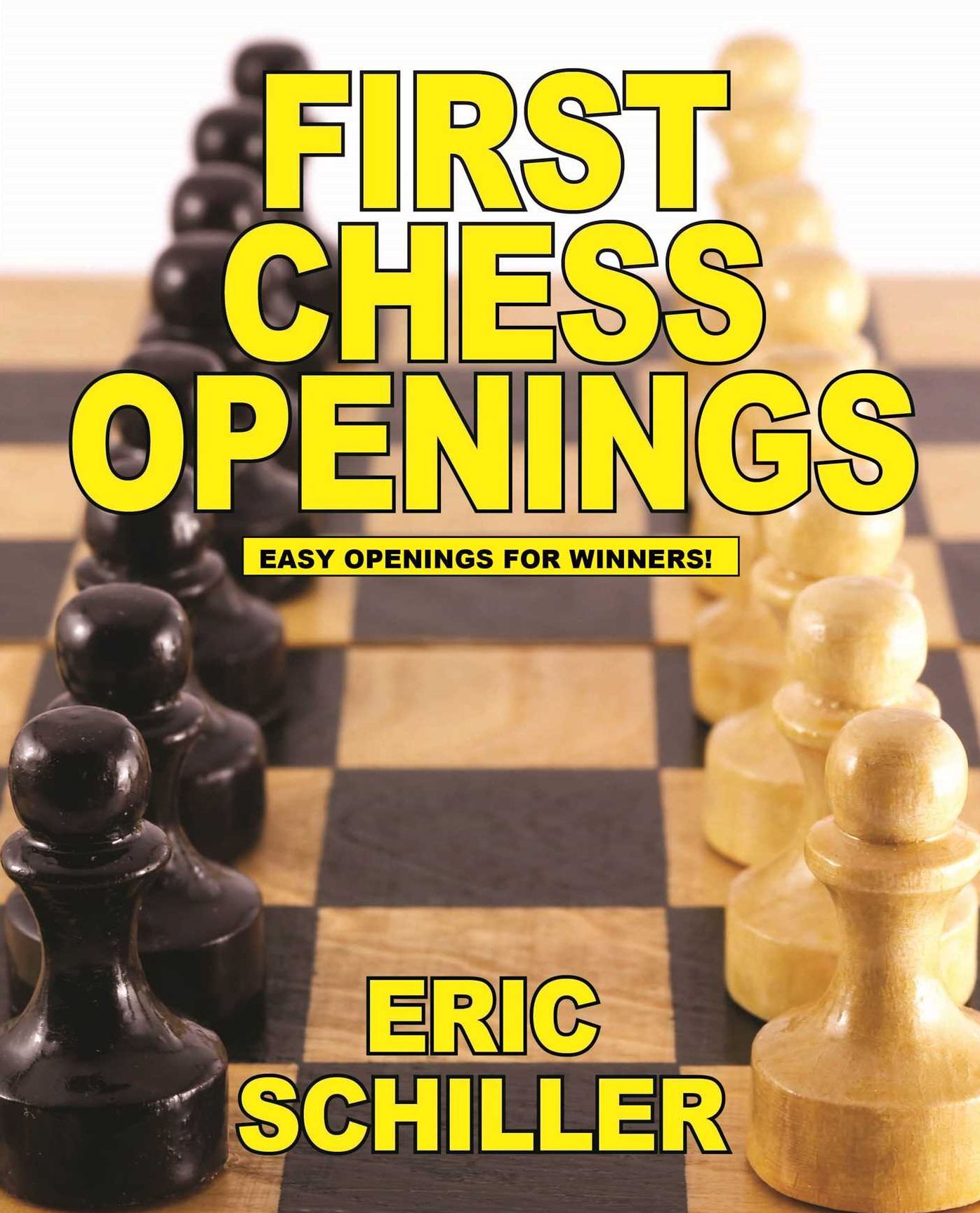 First Chess Openings