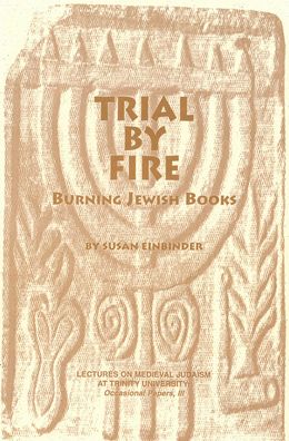 Trial By Fire: Burning Jewish Books