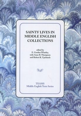 Saints' Lives in Middle English Collections