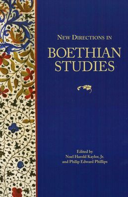 New Directions in Boethian Studies