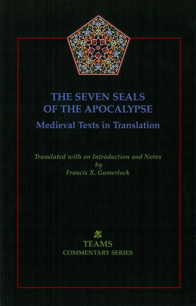 The Seven Seals of the Apocalypse: Medieval Texts in Translation