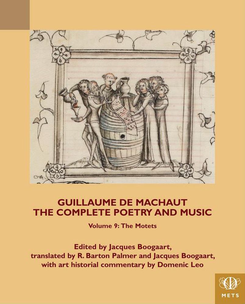 Guillaume de Machaut, The Complete Poetry & Music : The Motets
