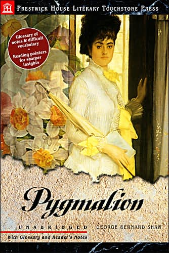 Pygmalion (Prestwick House Literary Touchstone Press Series)
