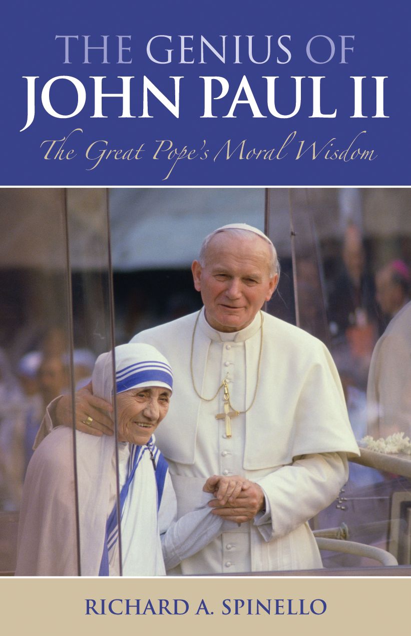 Genius of Pope John Paul II: The Great Pope's Moral Wisdom