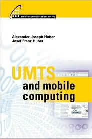 UMTS and Mobile Computing