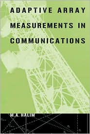 Adaptive Array Measurements in Communications