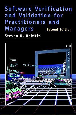 Software Verification And Validation For Practitioners And Managers 2nd Ed.