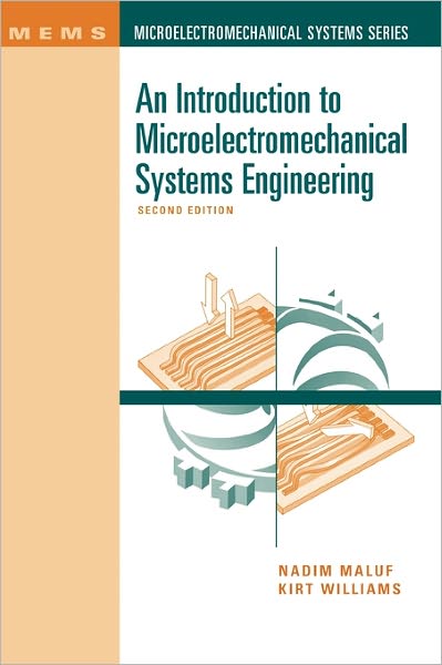 Introduction to Microelectromechanical Systems Engineering