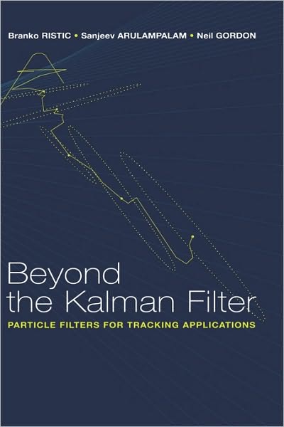Beyond The Kalman Filter
