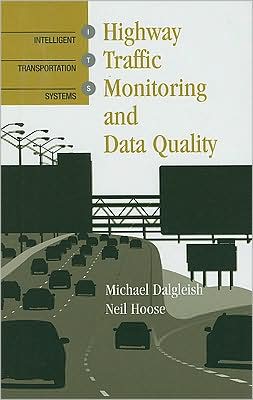 Highway Traffic Monitoring and Data Quality