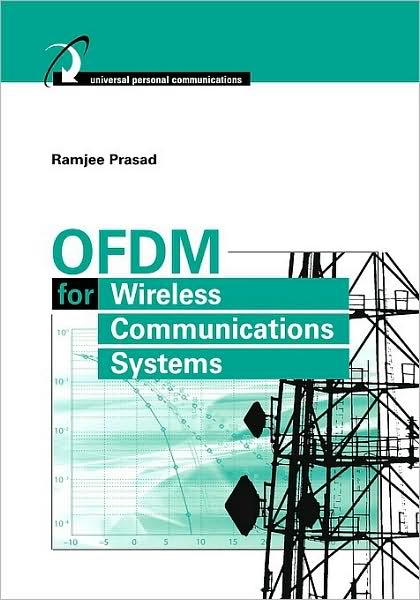 OFDM for Wireless Communications Systems(Universal Personal Communications Series)