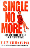 Single No More: How and Where to Meet Your Perfect Mate