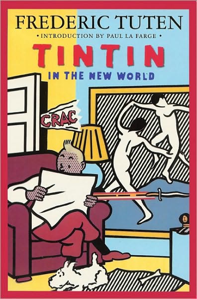 Tintin in the New World: A Romance