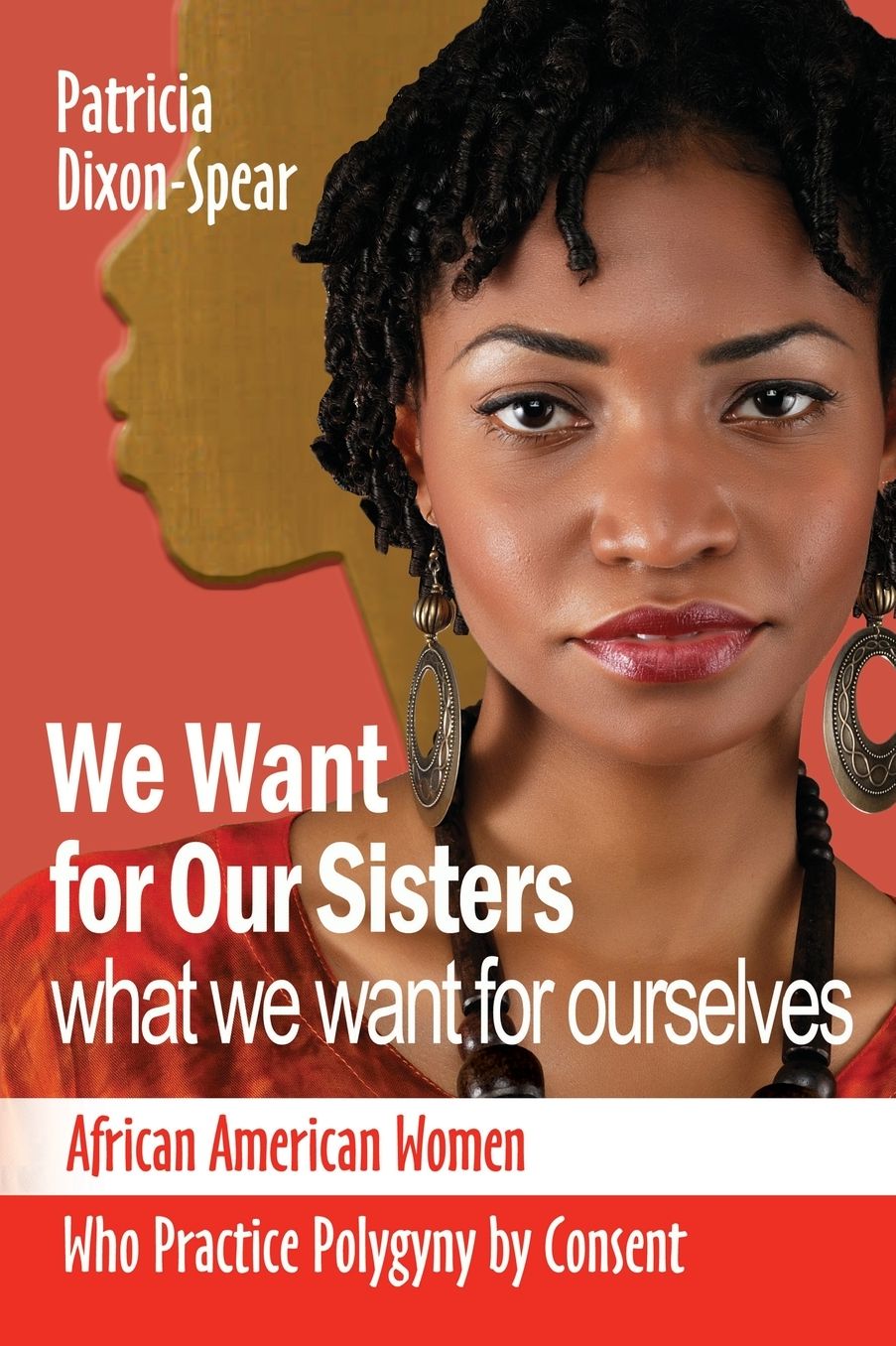 We Want For Our Sisters what we want for ourselves
