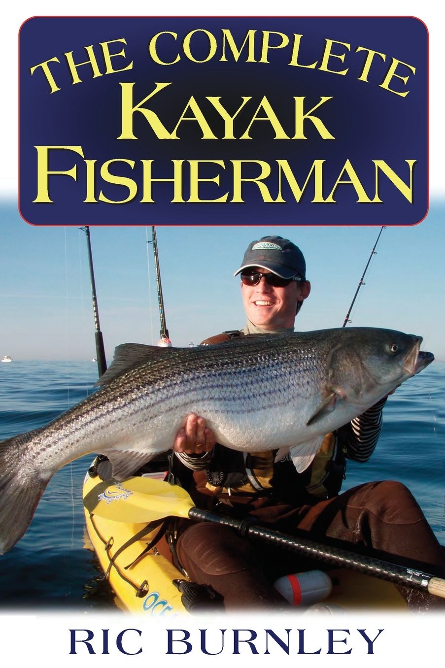 Complete Kayak Fisherman