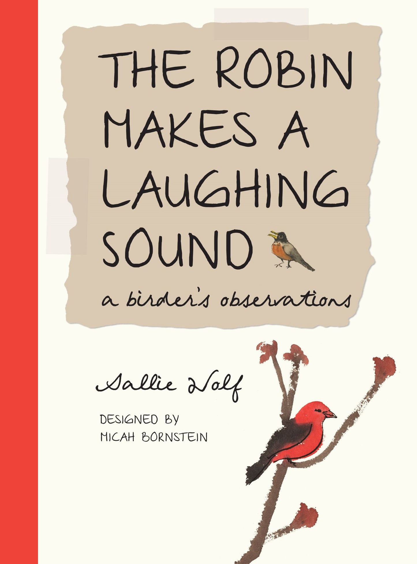 Robin Makes a Laughing Sound: A Birder's Journal