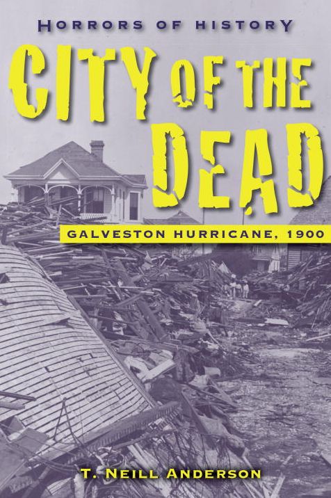 City of the Dead (Horrors of History Series)