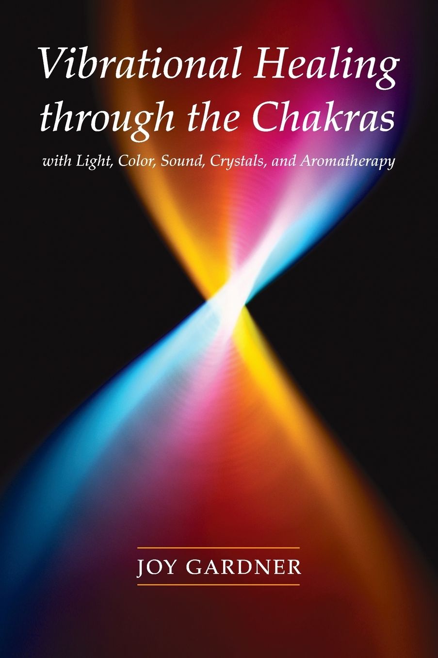 Vibrational Healing through the Chakras