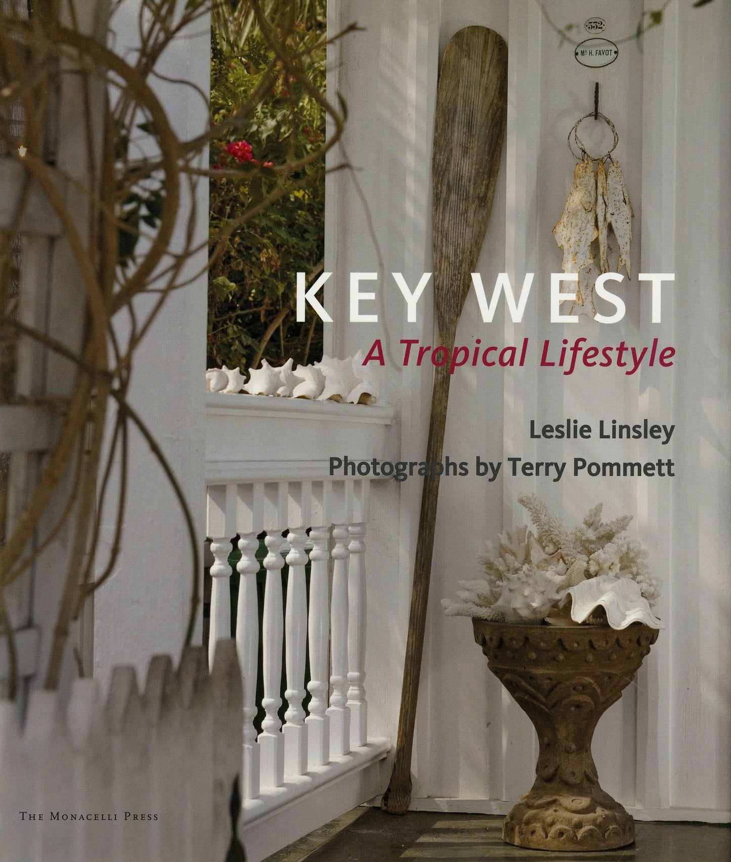 Key West: A Tropical Lifestyle